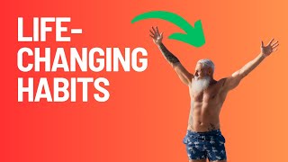 Feel POWERFUL At 60: 5 Habits To Transform Your Life!