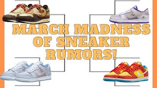 Sneaker RUMORS for MARCH 2022 | MARCH MADNESS | Travis Scott, Union and SB DUNKS!