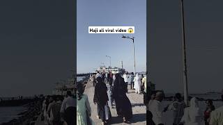 Haji ali viral video ❤️ #trending #viral #shorts #hajiali #islamic #video #naat