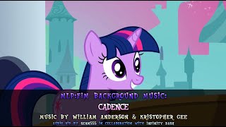 MLP: FiM Soundtrack Edit - Cadence [REUPLOAD]