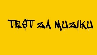 test za muziku