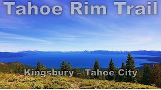 Tahoe Rim Trail:  S Kingsbury to Tahoe City