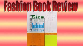 Fashion Book review,  Complete guide to Size specification Technical Design