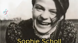 Sophie Scholl (1921 - 1943)