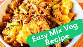 Mix Veg | Mixed Vegetables Sabzi | Mixed Vegetables Recipe #chooseyplanet