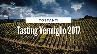 Taste Test: Tasting Vermiglio 2017 with Andrea Costanti