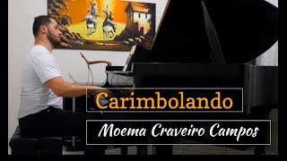 CARIMBOLANDO (Moema Craveiro Campos) 13 pequenas peças brasileiras Vol.2