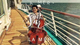 "La Mer" sur La Mer | Nathan Chan, cello