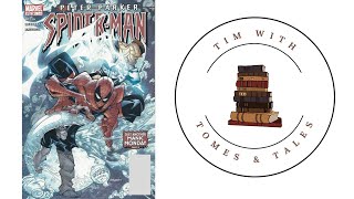 Spider Man Just Another Manic Monday / Comic Review / Tim With Tomes & Tales