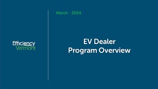 EV Dealer Program Overview