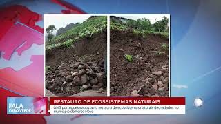 Restauro de ecossistemas naturais no Porto Novo | Fala Cabo Verde