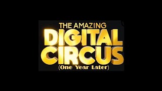 The Amazing Digital Circus (One Year Later) - Pilot Review