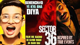 SECTOR 36 MOVIE REVIEW | FILM MASALA