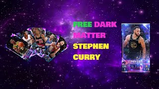 FREE DARK MATTER STEPHEN CURRY+ Gameplay | NBA 2K Mobile Season 4