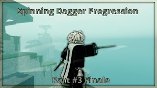 Spinning Dagger Progression #3 Finale (Counter Bell) | Deepwoken