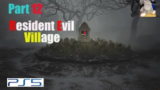 Resident Evil Village  Playthrough 12