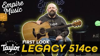 FIRST LOOK - Taylor Guitars Legacy 514ce