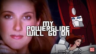 G1 Transformers - My Powerglide Will Go On (Titanic w/Celine Dion)