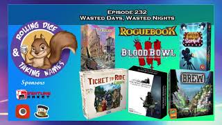 Episode 232: Brew, City Builder, For What Remains, Ticket To Ride 15th Ann., Million Dollar Script