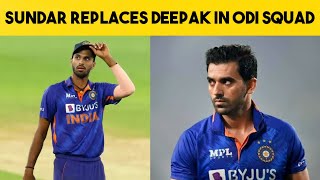 Breaking - Washington Sundar replaces Deepak Chahar in Team India ODI Squad | IND vs SA ODI Series |