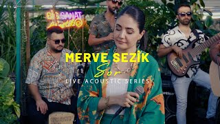 Merve Sezik - Sor ( Acoustic Live )