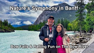 Nature's Symphony in Banff  -  Bow Falls and Rafting Fun on the Bow River 4K