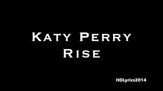 Katy Perry - Rise (Lyrics)