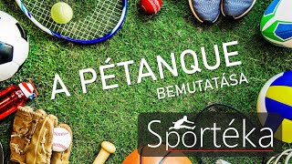 Pétanque bemutató // Sportéka