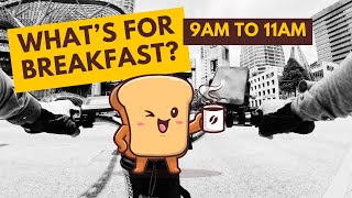 What's for Breakfast? 9am to 11am Deliveries / Eco Drive Classic 3.0