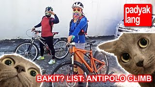 Bakit? List: Antipolo Climb