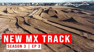 Building my new MOTOCROSS TRACK | Season 3 EP 3