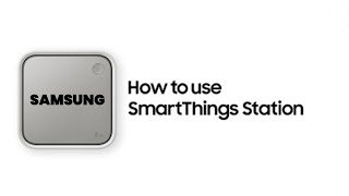 SmartThings Station  How to use SmartThings Station   #samsung #smartgadgets