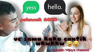 Video lucu orang aceh lagi ajarin bahasa indonesia..lewat vc kk cantik.wkwkwkkwkkk. 🤣🤣