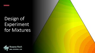 Design of Experiments for Mixtures