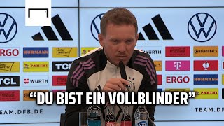 Nagelsmann: Wanner hat nicht gesagt "du bist ein Vollblinder!"  🎙️👀