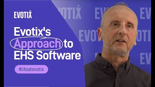 Evotix's Approach to Environment, Health and Safety Software - Matthew Elson