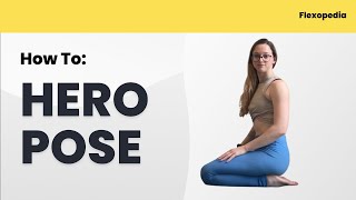 How To: Hero Pose [Flexopedia Entry 24]