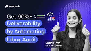 How to get 90%+ deliverability with Inbox audit?