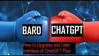 How to Upgrade and User Interface of ChatGPT Plus