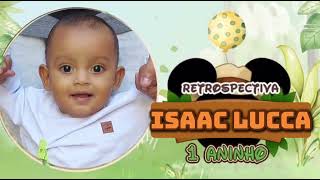 Retrospectiva Isaac Lucca 1 ano - Mickey Safari