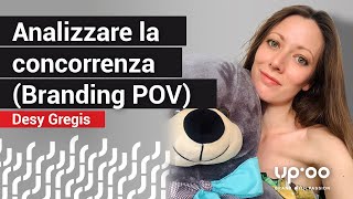 Analizzare la concorrenza (branding POV)