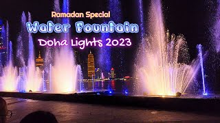 Colorful Water Fountain | DohaLights 2023 | #Corniche #dohaqatar | #ramadan