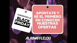 Adelántate al Black Friday ¡Apúntate y sé el primero en conocer nuestras ofertas!