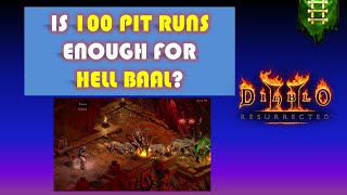 D2R Ladder: 100 PIT RUNS LOOT HIGHLIGHTS | Can it finish Hell Baal? | Summon Druid