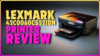 LexMark  42C0060CS521DN Color Printer Review | Best Laser Printer Under $1000