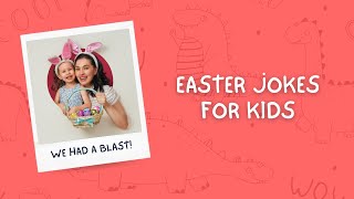 Easter Jokes for Kids I Easter Fun