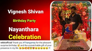 Director vignesh shivan birthday party nayanthara celebration #birthdaycelebration #shorts #reels