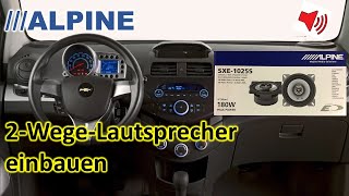 Chevrolet Spark M300 neue 2-Wege-Front-LAUTSPRECHER von ALPINE einbauen, sind die GUT? oder SCHROTT?