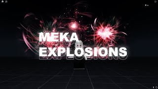 VFX SHOWCASE: MEKA EXPLOSIONS