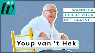 Youp van 't Hek over trots, kindergrappen en eenzaamheid - Libelle wanneer heb je voor het laatst...